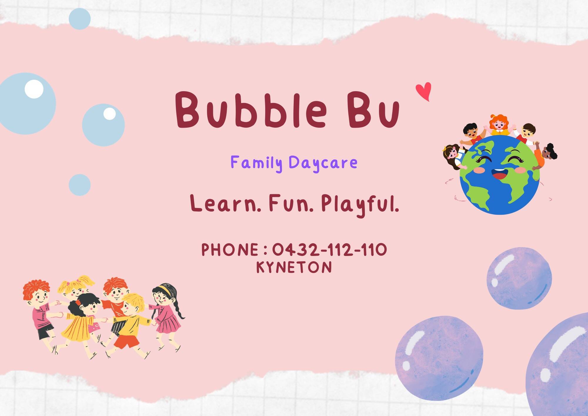 Bubble Bu Family Day Care